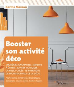 Cover of the book Booster son activité déco