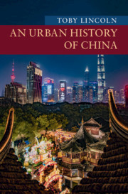 Couverture de l’ouvrage An Urban History of China