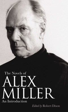 Cover of the book The Novels of Alex Miller