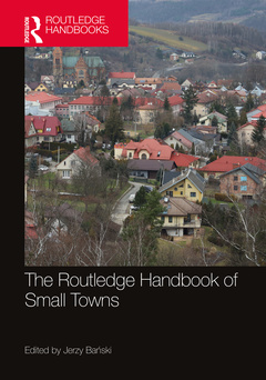 Cover of the book The Routledge Handbook of Small Towns