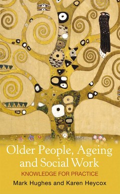 Couverture de l’ouvrage Older People, Ageing and Social Work