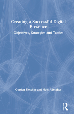 Couverture de l’ouvrage Creating a Successful Digital Presence