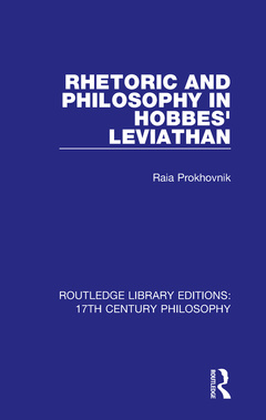 Couverture de l’ouvrage Rhetoric and Philosophy in Hobbes' Leviathan
