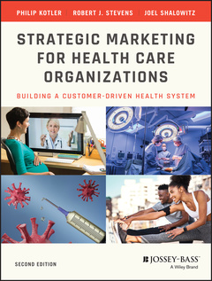 Couverture de l’ouvrage Strategic Marketing For Health Care Organizations