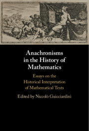 Couverture de l’ouvrage Anachronisms in the History of Mathematics