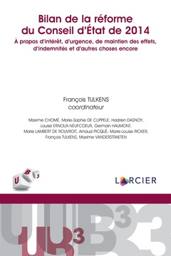 Cover of the book Bilan de la réforme d'Etat de 2014 ; à propos d'intérêt, d''urgence, de...