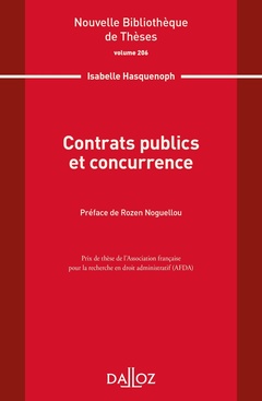Couverture de l’ouvrage Contrats publics et concurrence - Volume 206