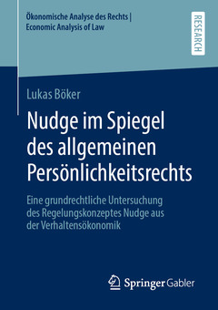 Couverture de l’ouvrage Nudge im Spiegel des allgemeinen Persönlichkeitsrechts