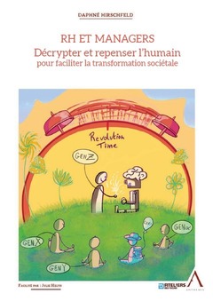 Cover of the book RH et managers : décryptez et repensez l'humain pour faciliter la transformation sociétale