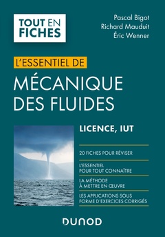 Couverture de l’ouvrage Mécanique des fluides - Licence, IUT - L'Essentiel