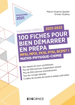 Couverture de l’ouvrage 100 fiches 2021-2022 pour bien démarrer en prépa - Maths-Physique-Chimie - MPSI-MP2I-PCSI-PTSI-BCPST