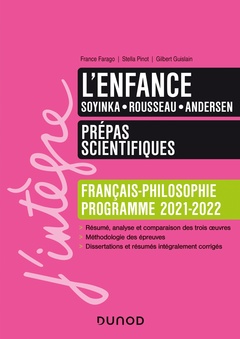 Couverture de l’ouvrage L'enfance - Prépas scientifiques Français-Philosophie - 2021-2022