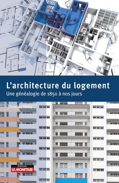 Couverture de l’ouvrage L'Architecture du logement