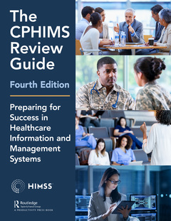 Cover of the book The CPHIMS Review Guide, 4th Edition