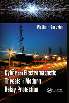 Couverture de l’ouvrage Cyber and Electromagnetic Threats in Modern Relay Protection