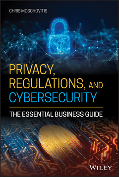 Couverture de l’ouvrage Privacy, Regulations, and Cybersecurity