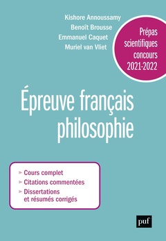 Couverture de l’ouvrage Prépas scientifiques 2021-2022. Epreuve Français/Philosophie