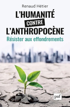 Cover of the book L'humanité contre l'Anthropocène