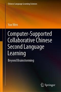 Couverture de l’ouvrage Computer-Supported Collaborative Chinese Second Language Learning