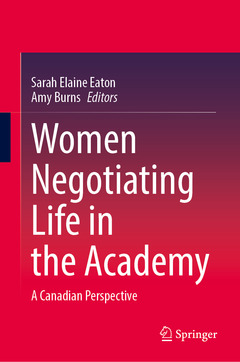 Cover of the book Women Negotiating Life in the Academy