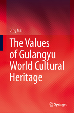 Couverture de l’ouvrage The Values of Gulangyu World Cultural Heritage