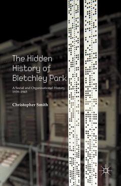 Cover of the book The Hidden History of Bletchley Park