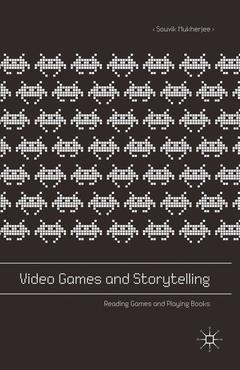Cover of the book Video Games and Storytelling
