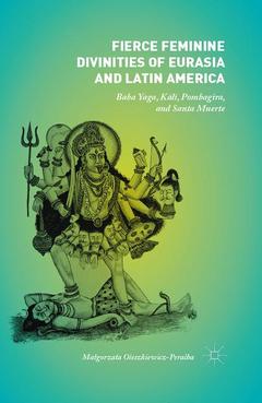 Cover of the book Fierce Feminine Divinities of Eurasia and Latin America