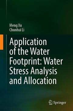 Couverture de l’ouvrage Application of the Water Footprint: Water Stress Analysis and Allocation