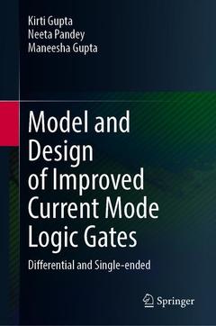 Couverture de l’ouvrage Model and Design of Improved Current Mode Logic Gates