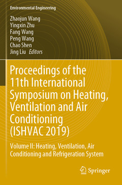 Couverture de l’ouvrage Proceedings of the 11th International Symposium on Heating, Ventilation and Air Conditioning (ISHVAC 2019)