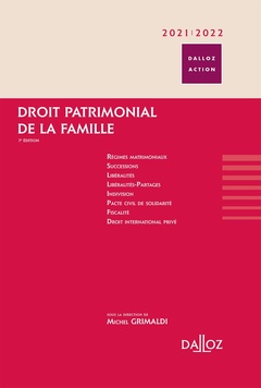 Cover of the book Droit patrimonial de la famille 2021/2022. 7e éd.