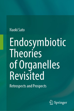 Cover of the book Endosymbiotic Theories of Organelles Revisited