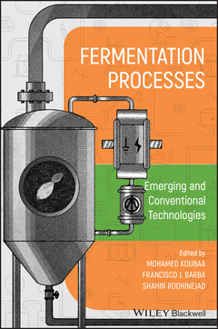 Couverture de l’ouvrage Fermentation Processes: Emerging and Conventional Technologies