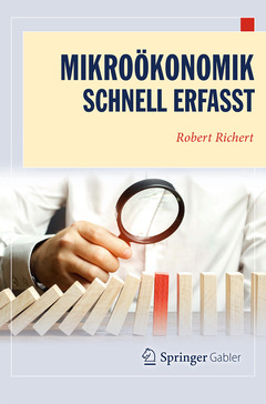 Couverture de l’ouvrage Mikroökonomik - Schnell erfasst