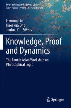 Couverture de l’ouvrage Knowledge, Proof and Dynamics