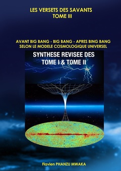 Cover of the book Avant Big Bang - Après Big Bang selon le modèle cosmologique universel