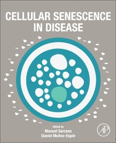Couverture de l’ouvrage Cellular Senescence in Disease