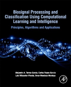 Cover of the book Biosignal Processing and Classification Using Computational Learning and Intelligence