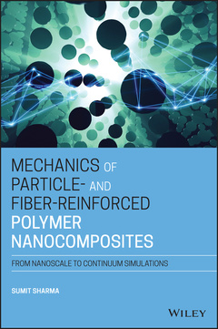 Couverture de l’ouvrage Mechanics of Particle- and Fiber-Reinforced Polymer Nanocomposites
