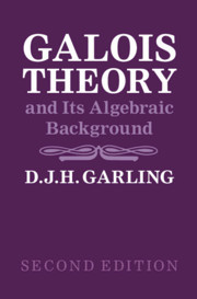 Couverture de l’ouvrage Galois Theory and Its Algebraic Background