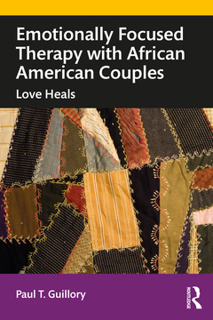 Couverture de l’ouvrage Emotionally Focused Therapy with African American Couples