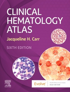 Couverture de l’ouvrage Clinical Hematology Atlas