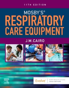 Couverture de l’ouvrage Mosby's Respiratory Care Equipment