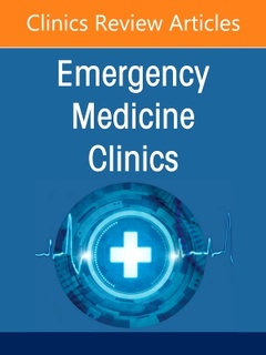 Couverture de l’ouvrage Emergencies in the Older Adult, An Issue of Emergency Medicine Clinics of North America