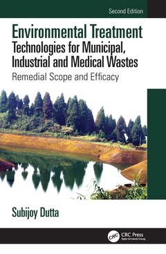 Couverture de l’ouvrage Environmental Treatment Technologies for Municipal, Industrial and Medical Wastes