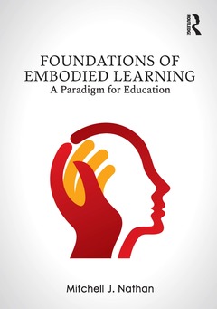 Couverture de l’ouvrage Foundations of Embodied Learning