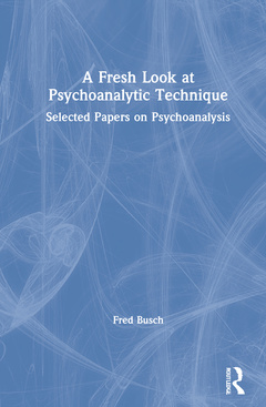 Couverture de l’ouvrage A Fresh Look at Psychoanalytic Technique