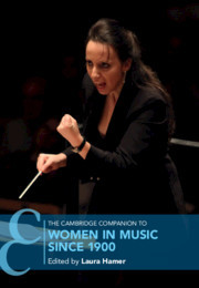 Couverture de l’ouvrage The Cambridge Companion to Women in Music since 1900
