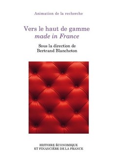 Cover of the book Vers le haut de gamme made in France